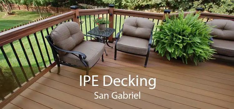 IPE Decking San Gabriel